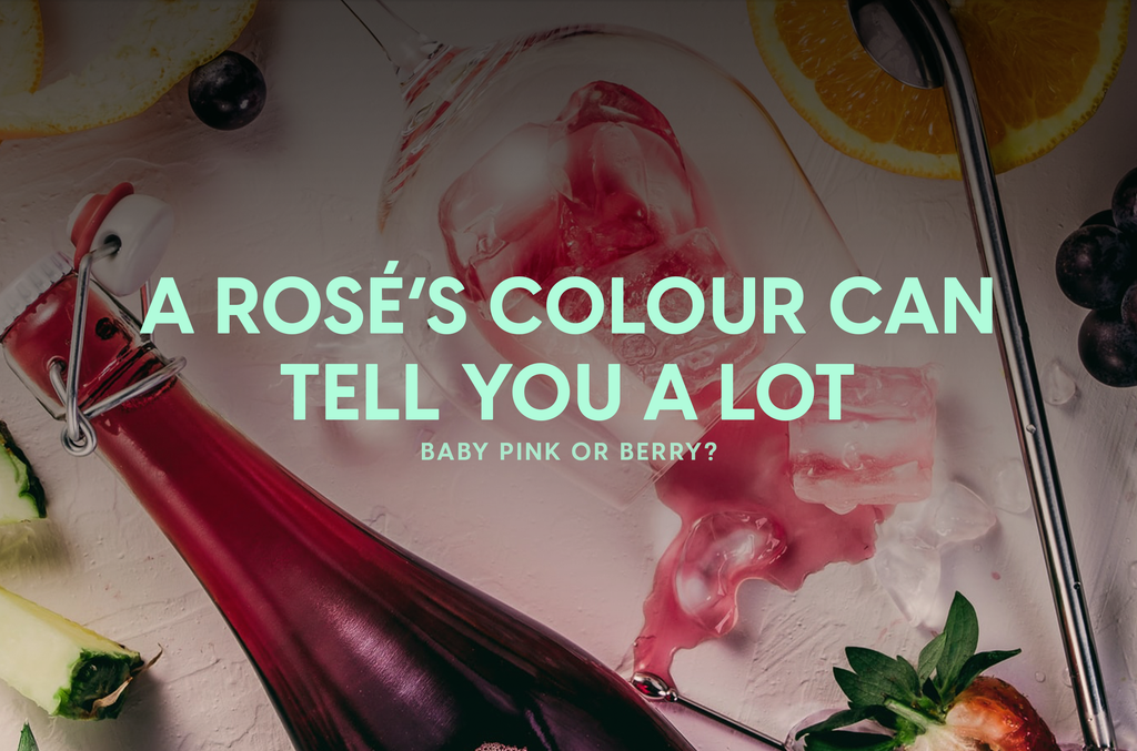 A Rosé's colour can tell you a lot